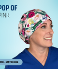 Pop Of Pink  - Scrub Cap - rae & grace - Euro - Matching Top