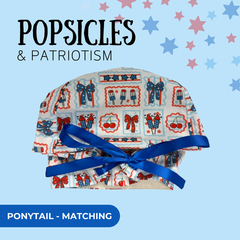 Popsicles & Patriotism - Scrub Cap - rae & grace - Ponytail - Matching Top