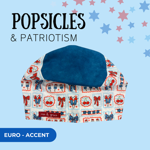 Popsicles & Patriotism - Scrub Cap - rae & grace - Euro - Accent Top