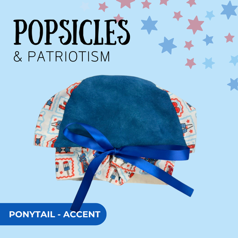 Popsicles & Patriotism - Scrub Cap - rae & grace - Ponytail - Accent Top