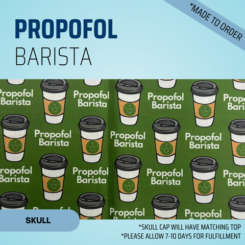 Propofol Barista - Scrub Cap - rae & grace - Skull Cap - *Made to order