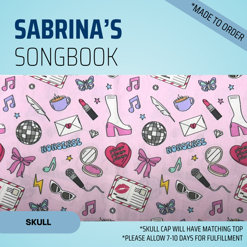 Sabrina’S Songbook - Scrub Cap - rae & grace - Skull Cap - Made to order Please allow 7-10 days for fulfillment.
