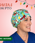 Santa’S On Pto  - Scrub Cap - rae & grace - Euro - Matching Top