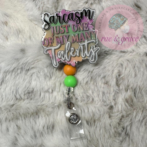 Sarcasm Just One of My Many Talents - Badge Reel