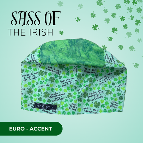 Sass Of The Irish - Scrub Cap - rae & grace - Euro - Accent Top