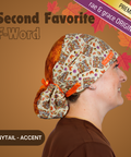Fall Is My Second Favorite F-Word - Scrub Cap - rae & grace - Ponytail - Accent Top