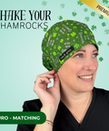 Sake Your Shamrocks - Scrub Cap - rae & grace - Euro - Matching Top