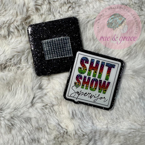 Shit Show Supervisor - Badge Reel