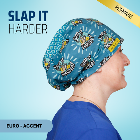 Slap It Harder - Scrub Cap - rae & grace - Euro - Accent Top