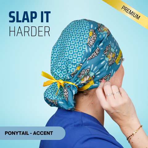 Slap It Harder - Scrub Cap - rae & grace - Ponytail - Accent Top