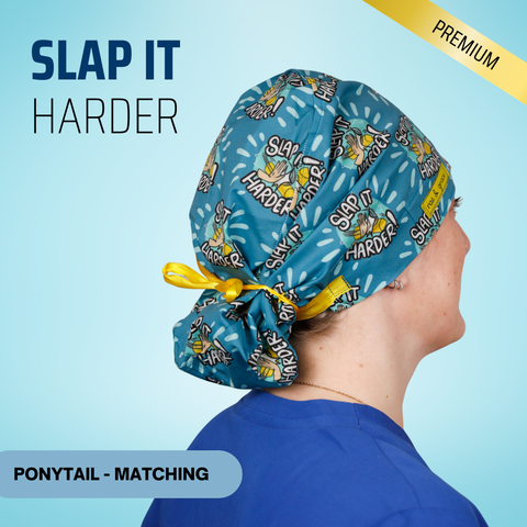 Slap It Harder - Scrub Cap - rae & grace - Ponytail - Matching Top
