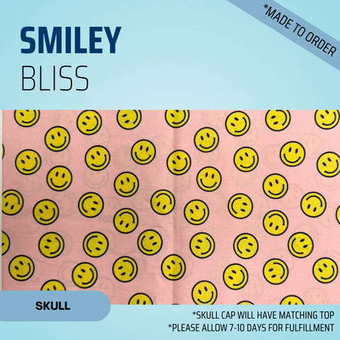 Smiley Bliss - Scrub Cap - rae & grace - Skull Cap - *Made to order