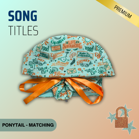Song Titles - Scrub Cap - rae & grace - Ponytail - Matching Top