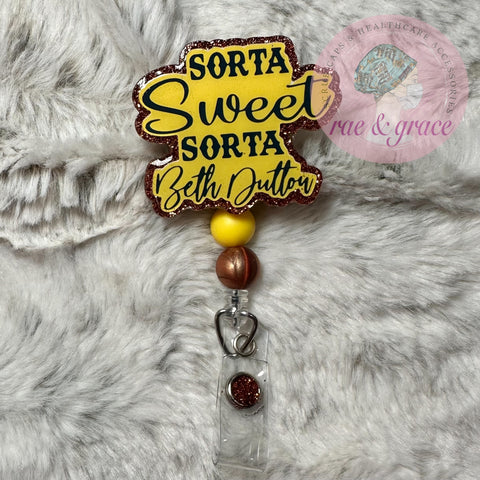 Sort of Sweet Sort of Beth Dutton - Badge Reel