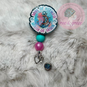 Soul of a Mermaid Mouth of a Sailor - Badge Reel
