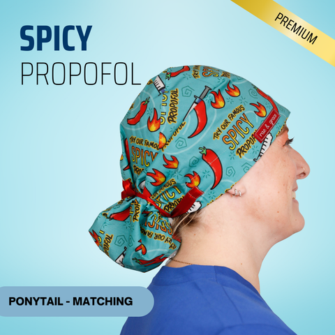 Try Our Famous Spicy Propofol - Scrub Cap - rae & grace - Ponytail - Matching Top