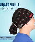 Sugar Skull Senorita - Scrub Cap - rae & grace - Ponytail - Accent Top