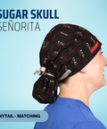 Sugar Skull Senorita - Scrub Cap - rae & grace - Ponytail - Matching Top