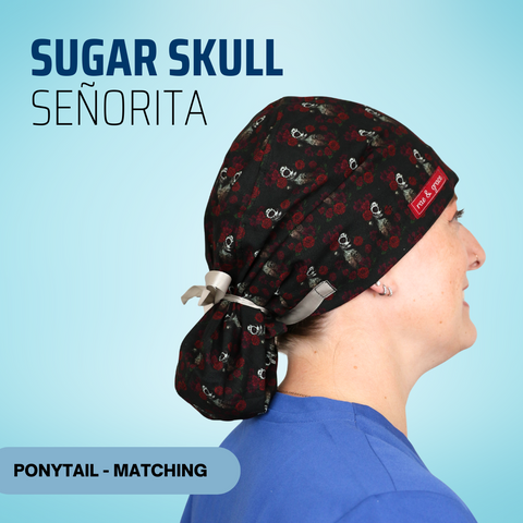 Sugar Skull Senorita - Scrub Cap - rae & grace - Ponytail - Matching Top