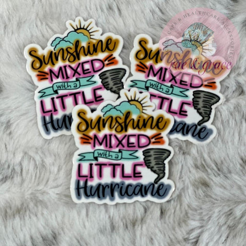 Sunshine Mixed with a Little Hurricane - Sticker