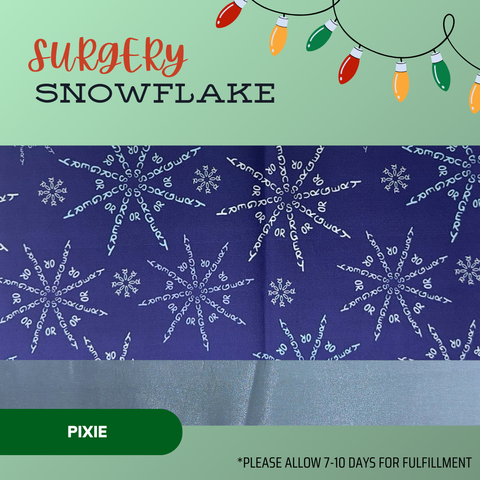 "Surgery" Snowflake - Scrub Cap - rae & grace - Pixie - Made to order Please allow 7-10 days for fulfillment.