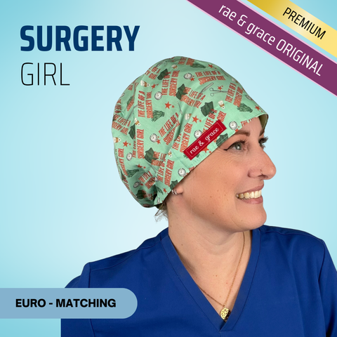Surgery Girl - Scrub Cap - rae & grace - Euro - Matching Top