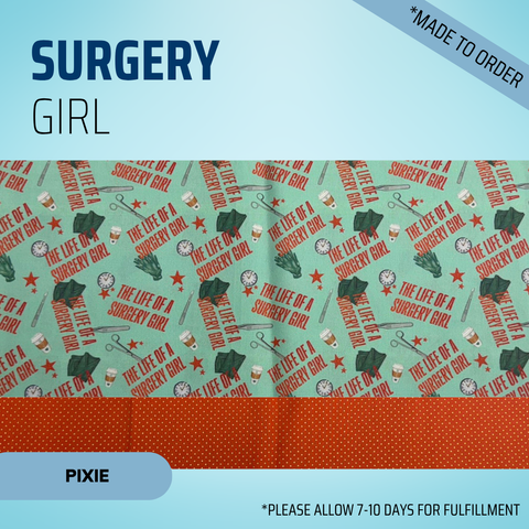 Surgery Girl - Scrub Cap - rae & grace - Pixie - *Made to order