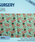 Surgery Girl - Scrub Cap - rae & grace - Skull Cap - *Made to order