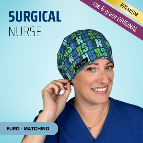 Surgical Nurse - Scrub Cap - rae & grace - Euro - Matching Top