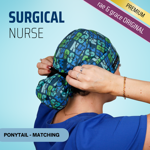 Surgical Nurse - Scrub Cap - rae & grace - Ponytail - Matching Top