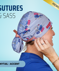 Sutures & Sass - Scrub Cap - rae & grace - Ponytail - Accent Top