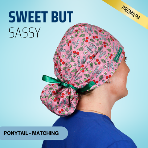 Sweet But Sassy - Scrub Cap - rae & grace - Ponytail - Matching Top