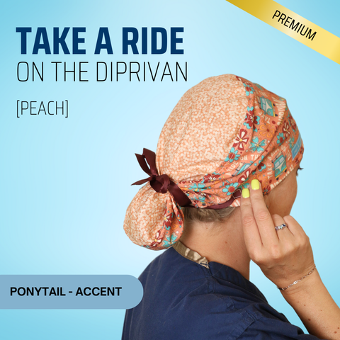 Take A Ride On The Diprivan (Peach)