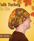 Talk Turkey To Me  - Scrub Cap - rae & grace - Euro - Accent Top