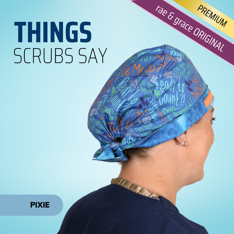 Things Scrubs Say