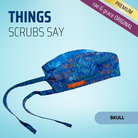 Things Scrubs Say