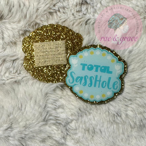 Total Sasshole - Badge Reel