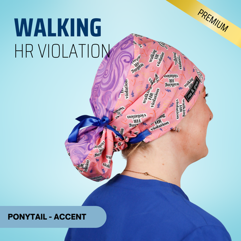 Walking Hr Violation - Scrub Cap - rae & grace - Ponytail - Accent Top