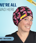 We're All Mad Here - Scrub Cap - rae & grace - Euro - Matching Top