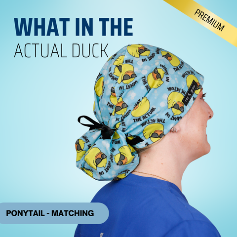 What In The Actual Duck - Scrub Cap - rae & grace - Ponytail - Matching Top