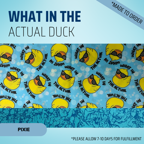 What In The Actual Duck - Scrub Cap - rae & grace - Pixie - *Made to order