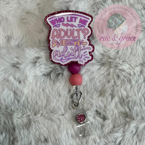 Who Let Me Adult? - Badge Reel