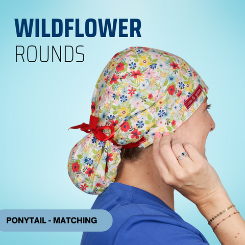 Wild Flower Rounds  - Scrub Cap - rae & grace - Ponytail - Matching Top