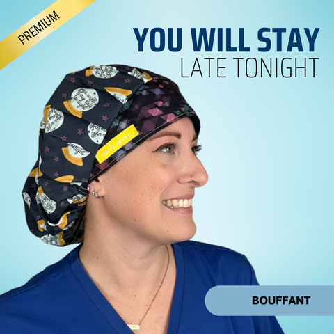 You Will Stay Late Tonight - Scrub Cap - rae & grace - Bouffant
