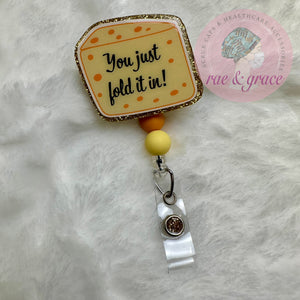 You Just Fold It In - Badge Reel