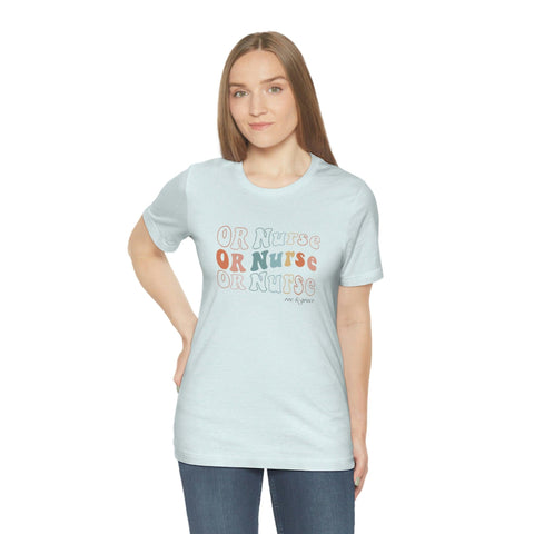 Groovy OR Nurse T-Shirt