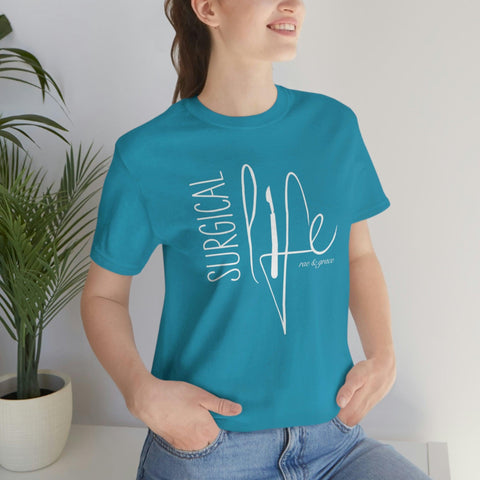 Surgical Life T-Shirt