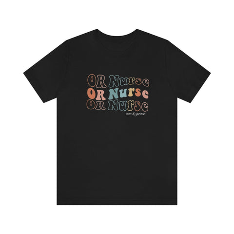 Groovy OR Nurse T-Shirt