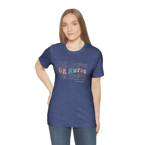 Groovy OR Nurse T-Shirt