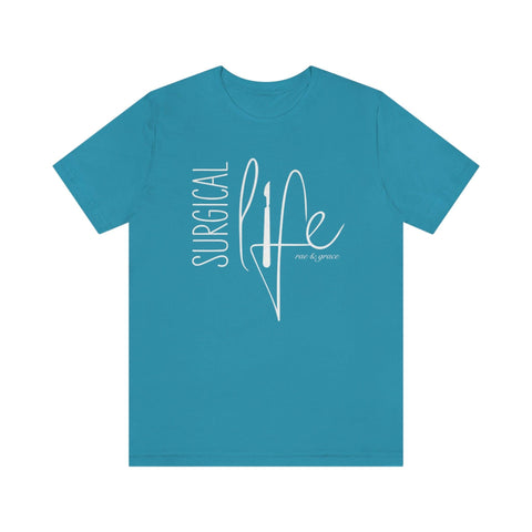 Surgical Life T-Shirt